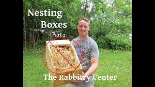 Stop Using Nesting Boxes-Rabbits-Part 2