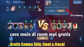 CARA MAIN DI ROOM TURNAMEN ML GRATIS | Room Turnamen Mobile Legend