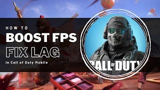 Fix Lag in COD Mobile Android & iOS - Fix FPS Drops