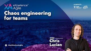 Chris Lucian - Chaos engineering for teams