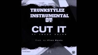 O.T. Genasis - Cut It (Trunkstylez Instrumental)