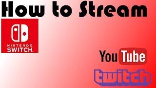 How to Livestream/Record on Nintendo Switch