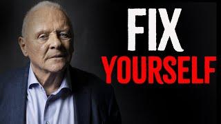 FIX YOURSELF IN 2025 | Anthony Hopkins motivation