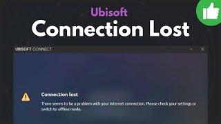 How To Fix Ubisoft Connection Lost [2024 SOLVED]