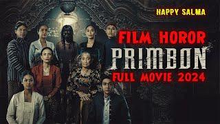 Film HOROR PRIMBON || Full Movie | Tonton Jika Berani