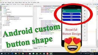 Beautiful android button design example l android custom button shape