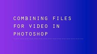 Import Files into Photoshop and Make Master Composition