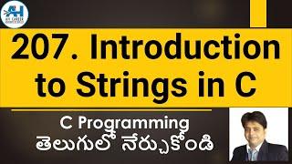 207. Introduction to Strings in C | C Programming in Telugu