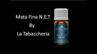 Mata Fina N.E.T | By La Tabaccheria | Finest Cigar liquid