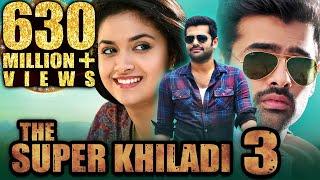 The Super Khiladi 3 (Nenu Sailaja) Telugu Hindi Dubbed Full Movie | Ram Pothineni, Keerthy Suresh