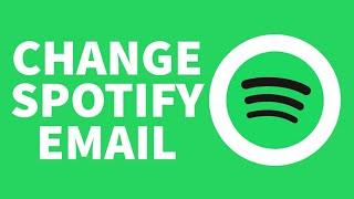 How to Change Spotify Email | Spotify Email | Reset Spotify Email | Change Spotify Email 2022