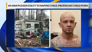 Virginia man pleads guilty to raping child, producing child porn in RV described as ‘den of hell’