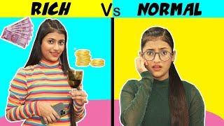 Girls : Rich Vs. Normal | SAMREEN ALI