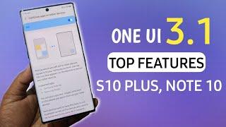 ONE UI 3.1 BEST FEATURES - GALAXY S10, NOTE 10 PLUS