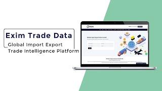 Global Import Export Data Provider | Customs Data Provider | Trade Data Provider | Exim Trade Data