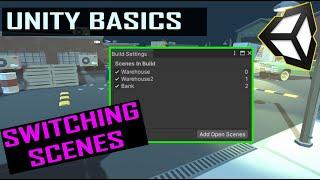 Unity Basics - How to switch Scenes (Levels)