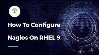 How To Configure Nagios On RHEL 9