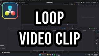 How To Loop A Clip In DaVinci Resolve