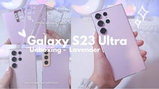 Samsung Galaxy S23 Ultra  Lavender l Aesthetic Unboxing | Samsung Cases