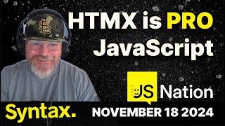 HTMX is Pro-JavaScript @JSNation - Interview w/ Carson Gross