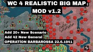 WC 4 REALISTIC BIG MAP MOD v1.2