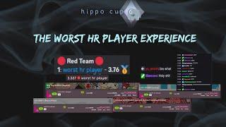 the worst hr player experience