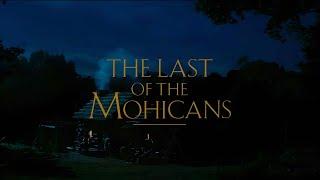 The Last of the Mohicans (1992) | Ambient Soundscape