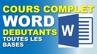 Formation complète Word pour débutants-toutes les bases de Microsoft Office Word