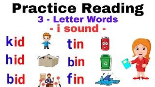 Learn to read 3-Letter words | i sound | phonics | English Reading for beginners,kids,toddlers |