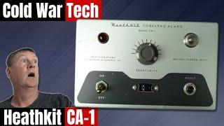 Unveiling Cold War Technology: The Heathkit CA-1 Conelrad Alarm