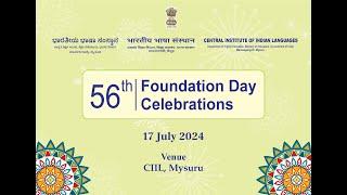 56th Foundation Day Celebrations, Central  Institute of Indian Languages.