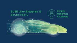 SUSE Linux Enterprise 15 Service Pack 2 Released!