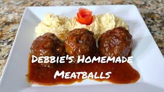 Debbie's Homemade Meatballs