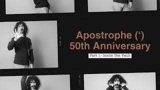 Frank Zappa - Apostrophe 50th Anniversary Series (Episode 1: Inside the Vault)