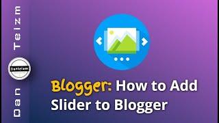 How to add a Slider to Blogger (Blogspot 2024)