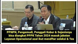 PPNPN, Pengemudi, Sopir, Kebersihan & Sejenisnya bisa diangkat PPPK Thn 2024 asal ikut seleksi & Tes