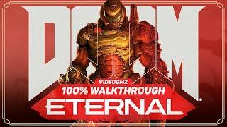 DOOM Eternal 100% Walkthrough | Ultra-Nightmare Difficulty | All Collectibles