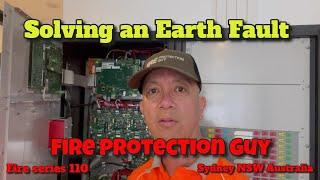 FIRE ALARM SYSTEM - SOLVING EARTH FAULT  Episode F110 #firetechnician #firealarm #firesystem