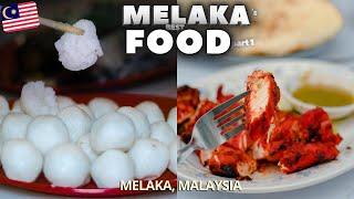 MUST TRY Diverse MELAKA Malaysia Food | MELAKA Street Food in MALAYSIA
