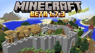 200 Days in Minecraft Beta 1.7.3