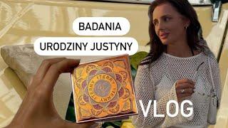 URODZINY JUSTYNY I SMAKI LATA I BADANIA I JAGODZIANKI I VLOG