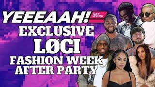 Inside LØCI Fashion Week After Party: Wes Nelson, Lauren Coife, MTV’s Romeo & Mike Durrant and more