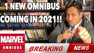 Breaking News:  One More Marvel Omnibus in 2021!