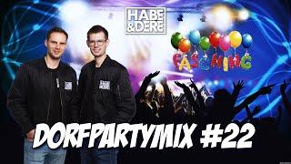 Habe&Dere Dorfpartymix #22 (Faschings Edit )