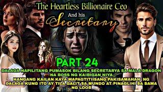 PSRT 24 : THE HEARTLESS BILLIONAIRE CEO AND HIS SECRETARY | RAVA TV