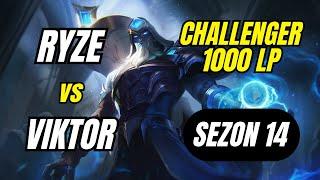 Challenger 1000 LP Ryze Birincisi vs Viktor | Sezon 14 | Ryze Öğretici Oynanış