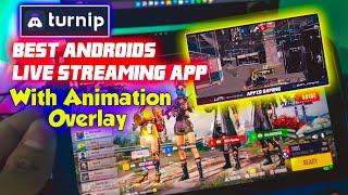 Turnip - Best Android Live Streaming App with animation Overlay