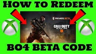 How To Redeem Black ops 4 BETA Code Xbox one