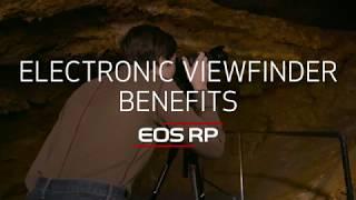 Canon EOS RP Features: In a Snap | Episode 6: Electronic Viewfinder Benefits