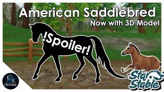 SSO - !SPOILER! - American Saddlebred (WITH 3D Model and Animations)